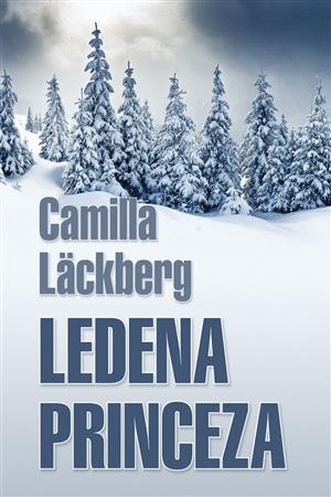 Camilla L&auml;ckberg _Ledena princeza