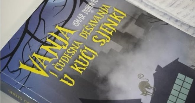 'Vanja i čudesna dešavanja u kući sjenki': Bh. roman koji je osvojio regiju i pronašao put do svijeta